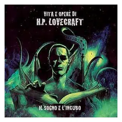 2CD Various: Il Sogno E L'Incubo (Vita E Opere Di H.P. Lovecraft)