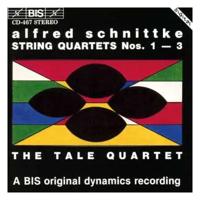 CD Alfred Schnittke: String Quartets Nos. 1 - 3