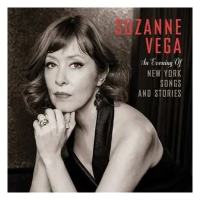 CD Suzanne Vega: An Evening Of New York Songs And Stories