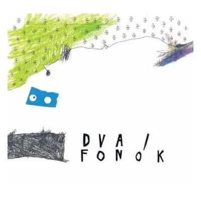 LP DVA: Fonók