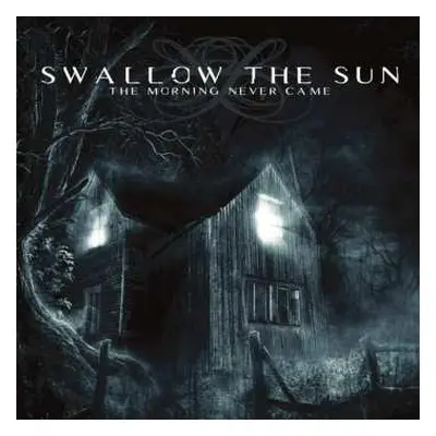 CD Swallow The Sun: The Morning Never Came