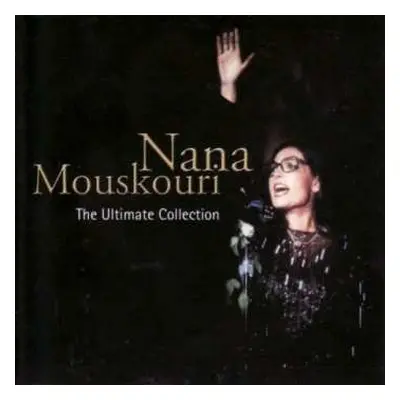 CD Nana Mouskouri: The Ultimate Collection