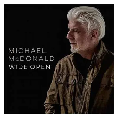 CD Michael McDonald: Wide Open