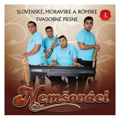 CD Nemšováci: Slovenské, moravské a rómske svadobné