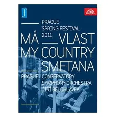 DVD Orchestr Pražské Konzervatoře,: Smetana: Má vlast. Zahájení Pražského