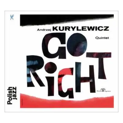 CD Andrzej Kurylewicz Quintet: Go Right