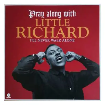 LP Little Richard: "I'll Never Walk Alone" / Pray Along With Little Richard LTD