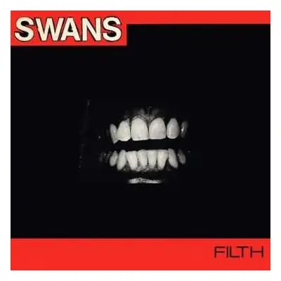 LP Swans: Filth