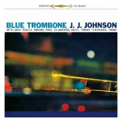 CD J.J. Johnson: Blue Trombone