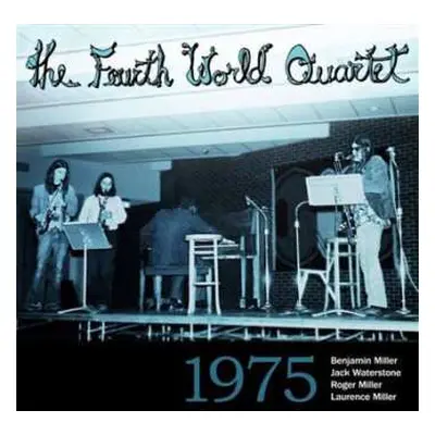 CD The Fourth World Quartet: 1975