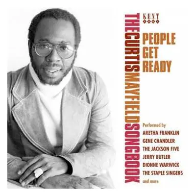 CD Curtis Mayfield: People Get Ready (The Curtis Mayfield Songbook)