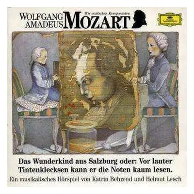 CD Wolfgang Amadeus Mozart: Wir Entdecken Komponisten:mozart 1