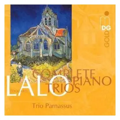 CD Édouard Lalo: Complete Piano Trios