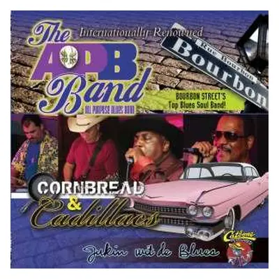 CD The All Purpose Blues Band: Cornbread & Cadillacs