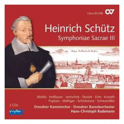 2CD Heinrich Schütz: Symphoniae Sacrae Iii