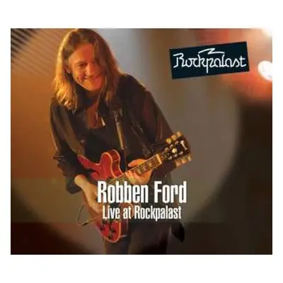 2CD/DVD Robben Ford: Live At Rockpalast - Crossroads & More Bluesfest 1998 & Forum Leverkusen 20