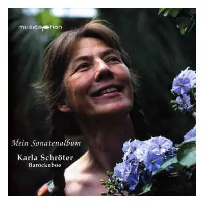 CD Christoph Förster: Karla Schröter - Mein Sonatenalbum