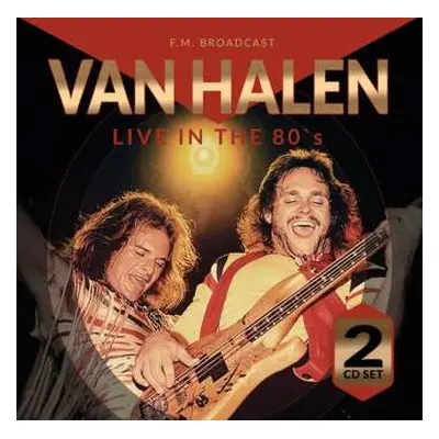 2CD Van Halen: Live In The 80's