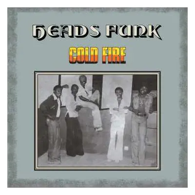 CD Heads Funk Band: Cold Fire