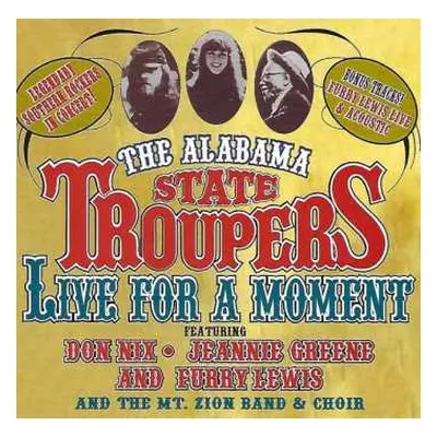 CD The Alabama State Troupers: Live For A Moment