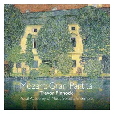 SACD Wolfgang Amadeus Mozart: Mozart: Gran Partita