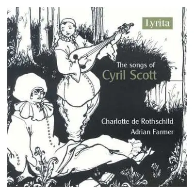 CD Cyril Scott: The Songs Of Cyril Scott