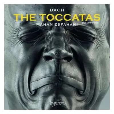 CD Johann Sebastian Bach: The Toccatas (BWV910-916)