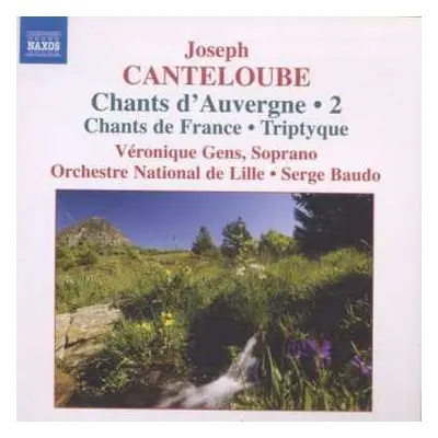 CD Joseph Canteloube: Chants D'Avergne 2