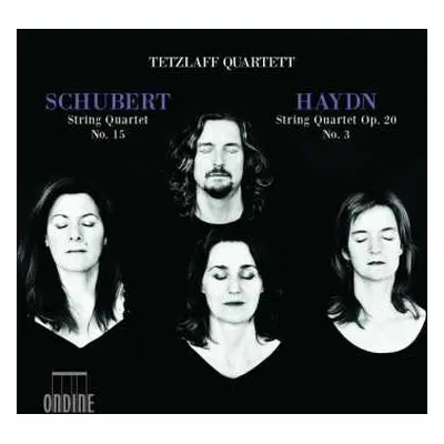 CD Franz Schubert: String Quartet No. 15 / String Quartet Op. 20 No. 3