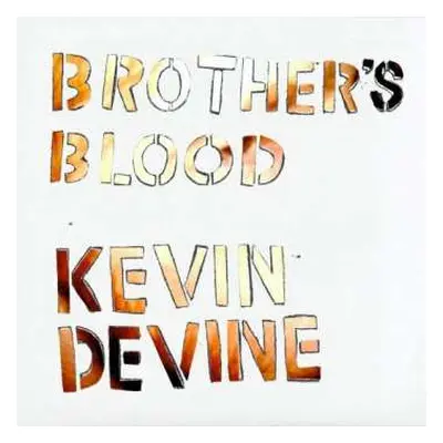 2LP Kevin Devine: Brother's Blood