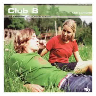 SP Club 8: Love In December / A Place In My Heart (Remixed By Les Espions) CLR