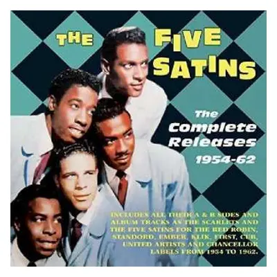 2CD The Five Satins: The Complete Releases 1954 - 1962