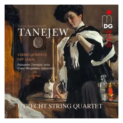 CD Serge Tanejew: Streichquintette Opp.14 & 16