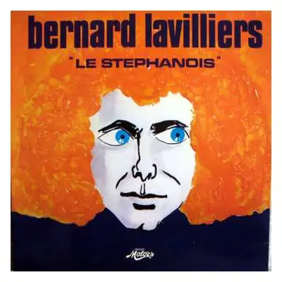 LP Bernard Lavilliers: Le Stéphanois