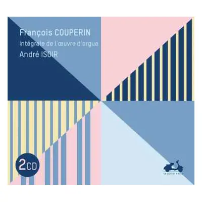 2CD François Couperin: Intégrale de L'œuvre D'orgue