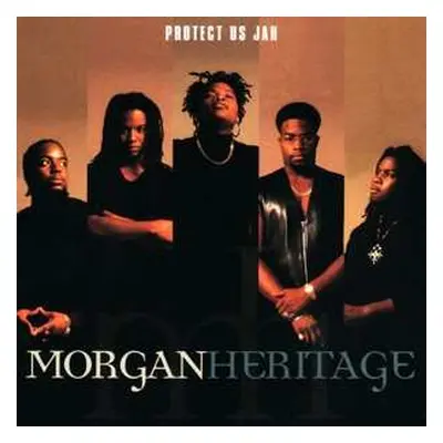 CD Morgan Heritage: Protect Us Jah