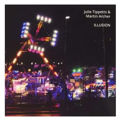 2CD Julie Tippetts: Illusion