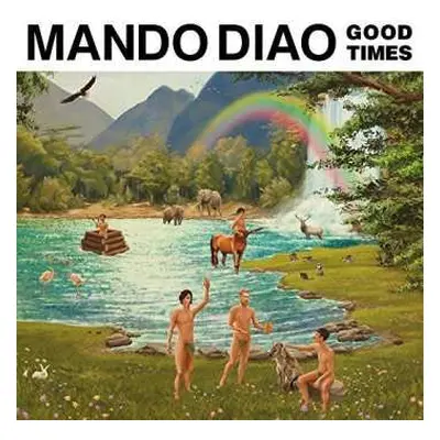 CD Mando Diao: Good Times LTD