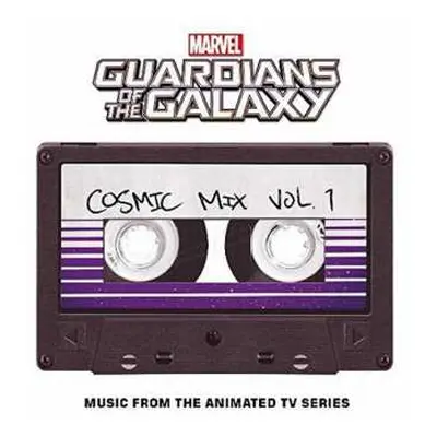 CD Various: Marvel’s Guardians Of The Galaxy: Cosmic Mix Vol. 1 (Music From The Animated Televis