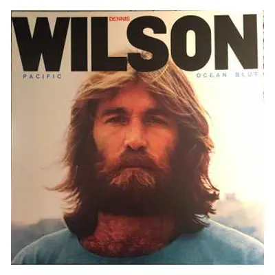 LP Dennis Wilson: Pacific Ocean Blue