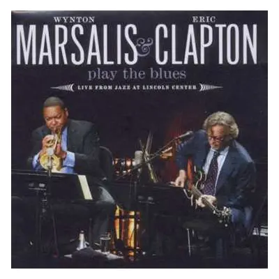 CD/DVD Eric Clapton: Wynton Marsalis & Eric Clapton Play The Blues - Live From Lincoln Center DL