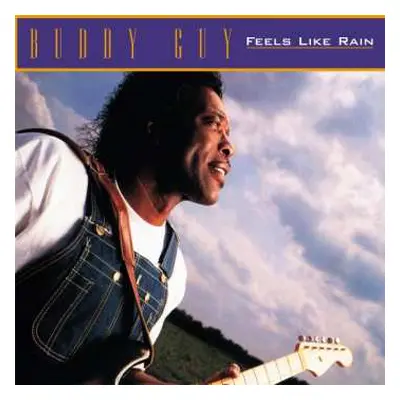 LP Buddy Guy: Feels Like Rain