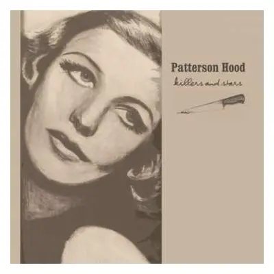 LP Patterson Hood: Killers and Stars LTD