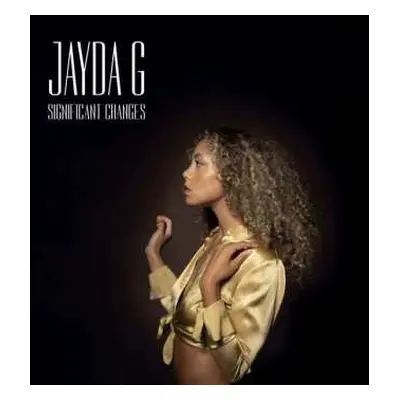 2LP Jayda G: Significant Changes