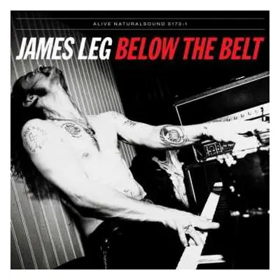 LP James Leg: Below The Belt