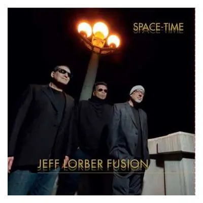 CD The Jeff Lorber Fusion: Space-Time DIGI