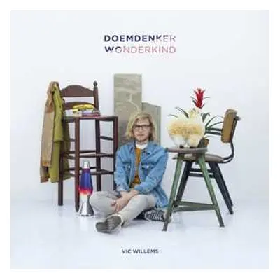 CD Vic Willems: Doemdenker / Wonderkind