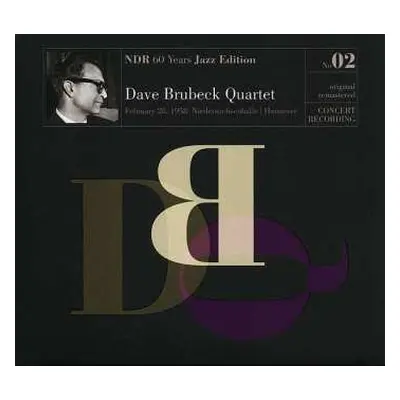 2CD The Dave Brubeck Quartet: NDR 60 Years Jazz Edition No. 02