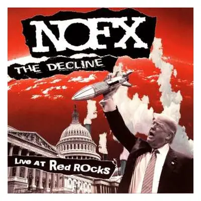 LP NOFX: The Decline Live At Red Rocks