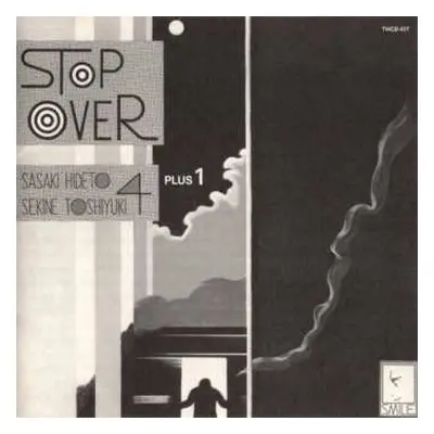 2LP Sasaki Hideto - Sekine Toshiyuki Quartet + 1: Stop Over LTD